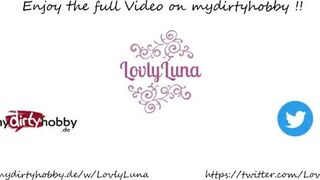LovlyLuna - My Young Pussy let him Cum two Times inside