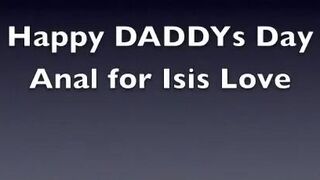 Isis Love happy daddys day anal - OnlyFans free porn