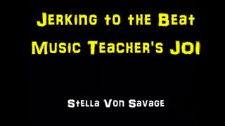 Music Teacher's JOI - Teacher makes you Jerk to the Beat - Hot Roleplay