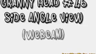 Granny Head #46 Side Angle View (Webcam)