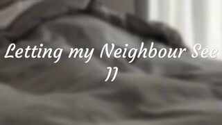 Rebecca De Winter - Letting My Neighbour See - Part 2