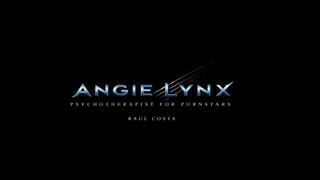 AngieLynx - PSYCHOTERAPIST FOR PORNSTARS ANGIE LYNX VS