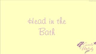 Sweetxmelody Head In The Bath
