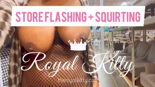 Theroyalkitty watch me flash this phat pussy in the store w/ my clit sucker in. my pussy got so wet th xxx onlyfans porn video