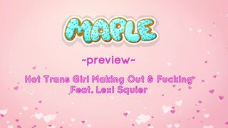Mapleream getting fucked by a girlfriend we kiss & give each other head before she tops me i lov xxx onlyfans porn videos