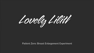 Lovely lilith patient zero enlargement experiment