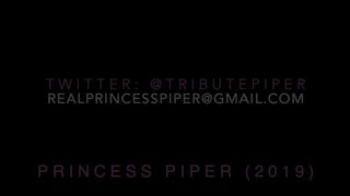 The Princess Piper Cum Savoring Cei