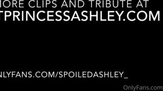 Spoiledashley ashley s ass addict forever find more full length clips at iwantprincessashley.com & u xxx onlyfans porn videos