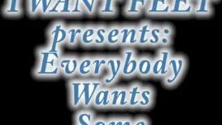 Iwantfeet - Everybody Wants Some