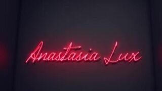 Anastasia lux - be inside me