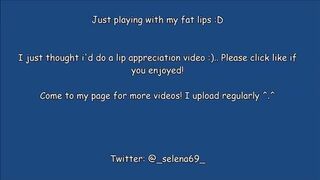 Selena22 - Just my Fat Lips¡ ;d.. -selena22